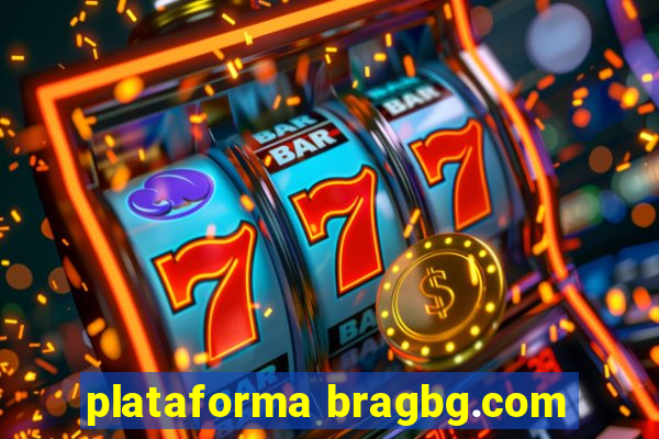 plataforma bragbg.com