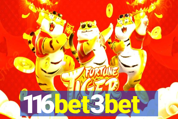 116bet3bet