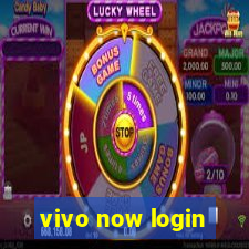 vivo now login