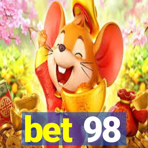 bet 98