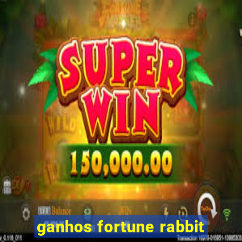 ganhos fortune rabbit