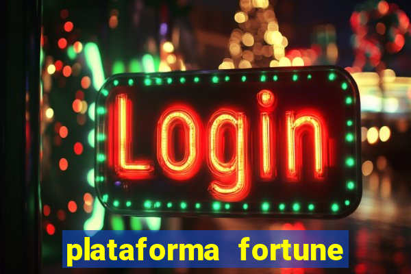 plataforma fortune tiger que mais paga