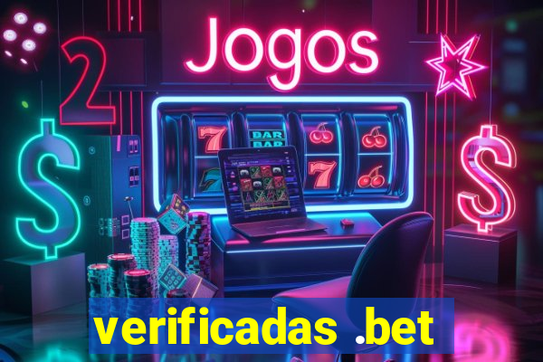 verificadas .bet