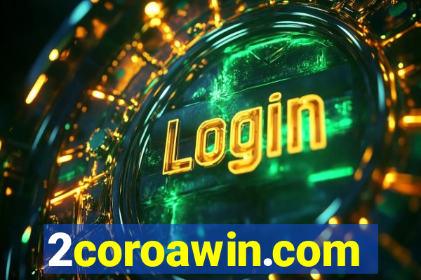 2coroawin.com