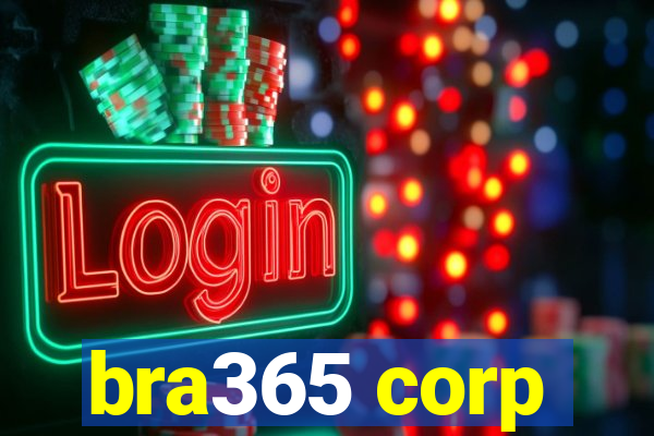 bra365 corp