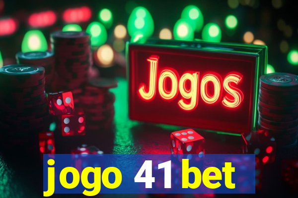 jogo 41 bet