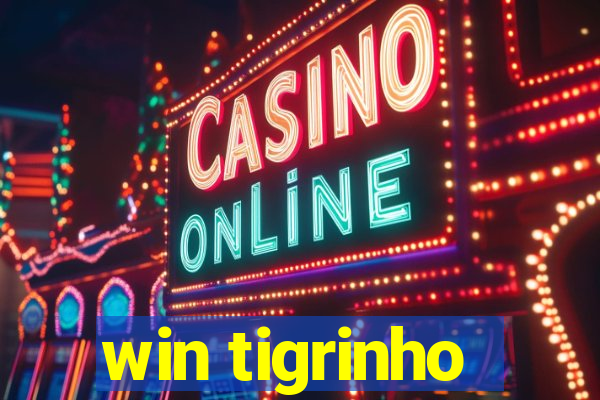 win tigrinho