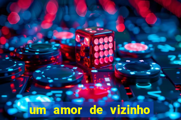 um amor de vizinho karen santos pdf