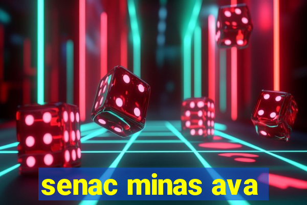 senac minas ava