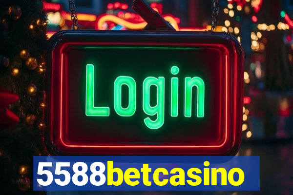 5588betcasino