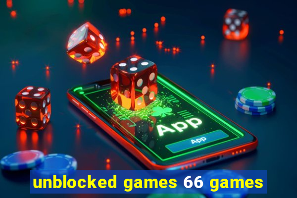 unblocked games 66 games