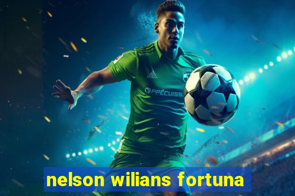 nelson wilians fortuna