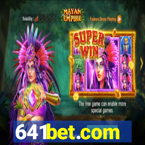 641bet.com