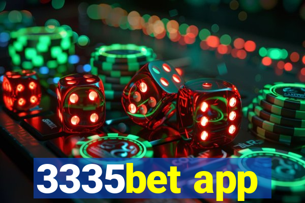 3335bet app