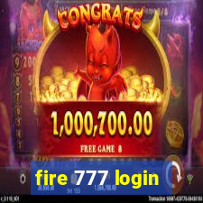 fire 777 login