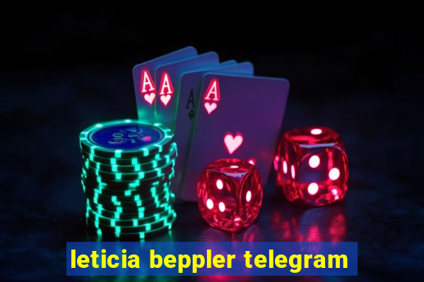 leticia beppler telegram