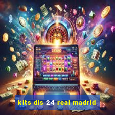 kits dls 24 real madrid