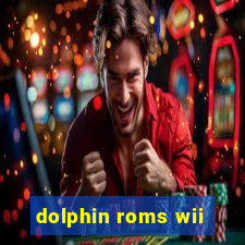 dolphin roms wii