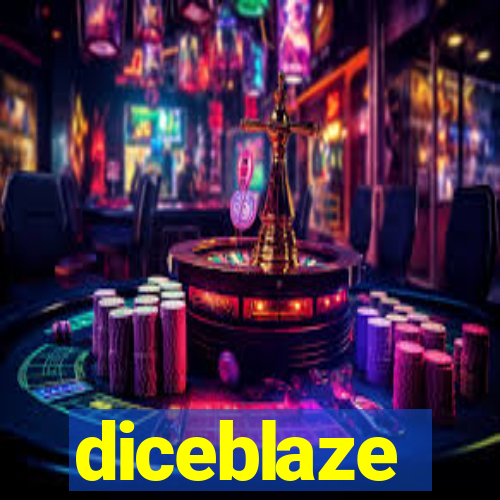 diceblaze