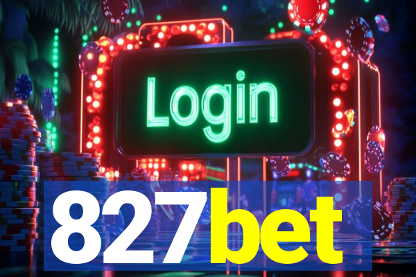 827bet