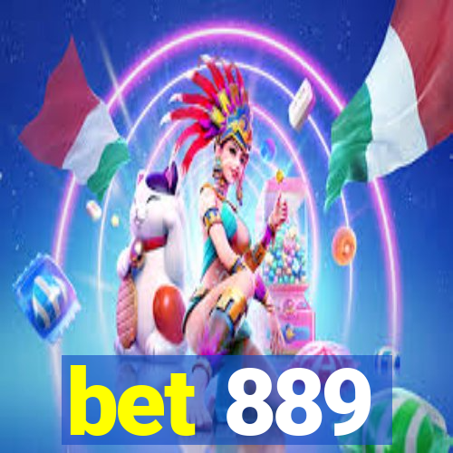 bet 889