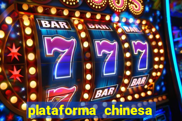 plataforma chinesa de slots