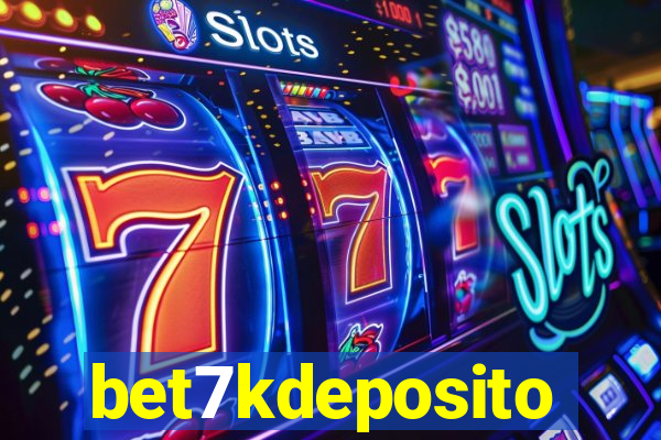 bet7kdeposito