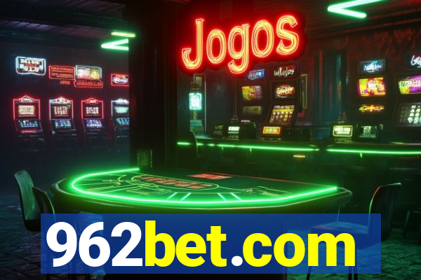 962bet.com