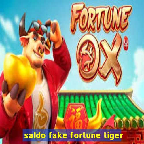 saldo fake fortune tiger