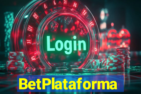 BetPlataforma