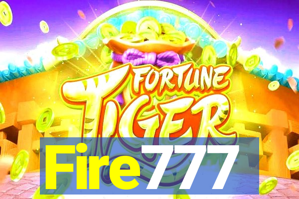 Fire777