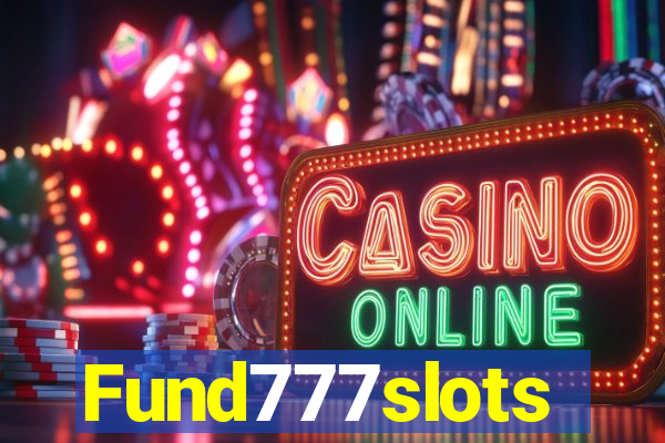 Fund777slots