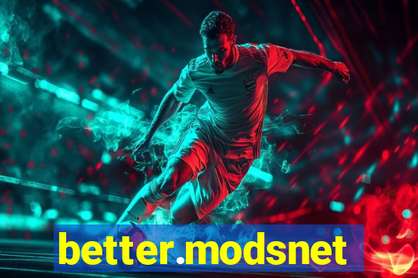 better.modsnet