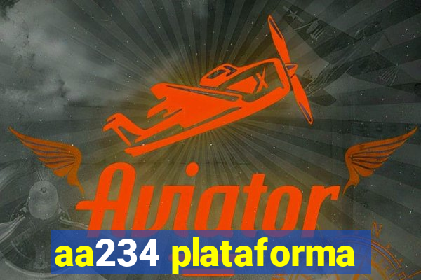 aa234 plataforma