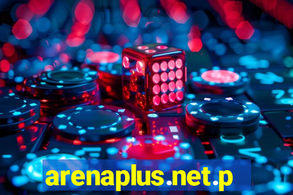 arenaplus.net.ph