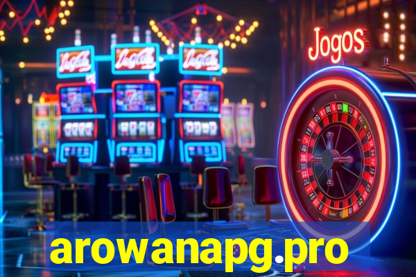 arowanapg.pro