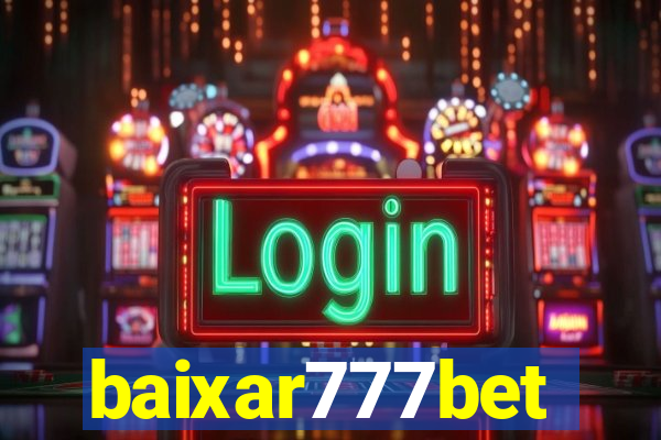 baixar777bet