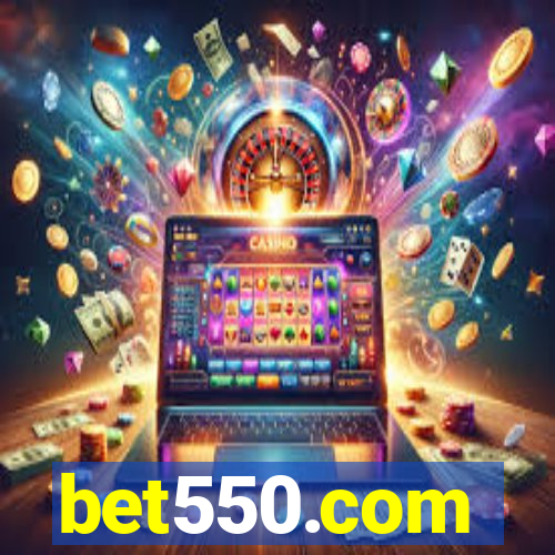 bet550.com