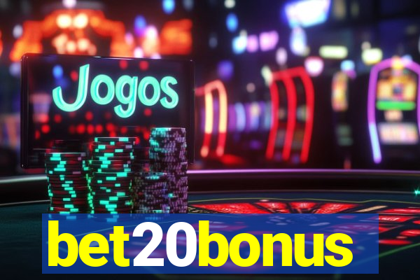 bet20bonus