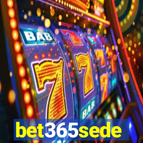 bet365sede