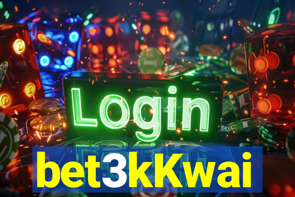 bet3kKwai