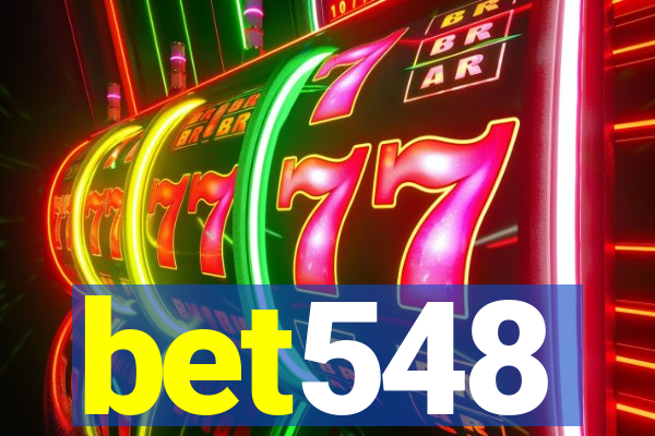 bet548