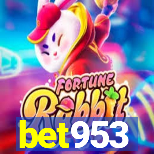 bet953