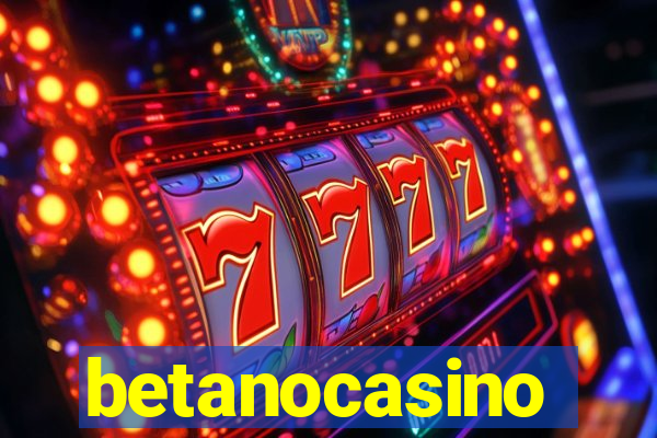 betanocasino