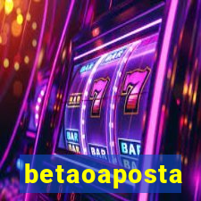 betaoaposta