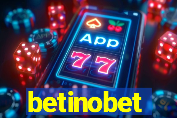 betinobet