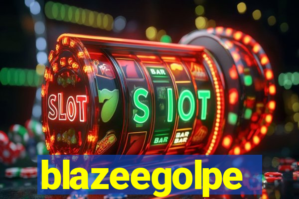 blazeegolpe