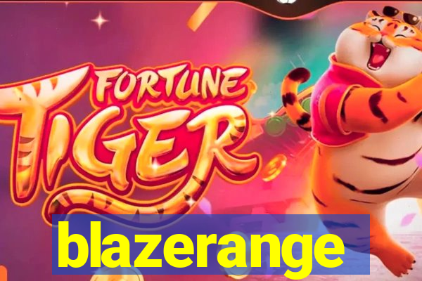 blazerange