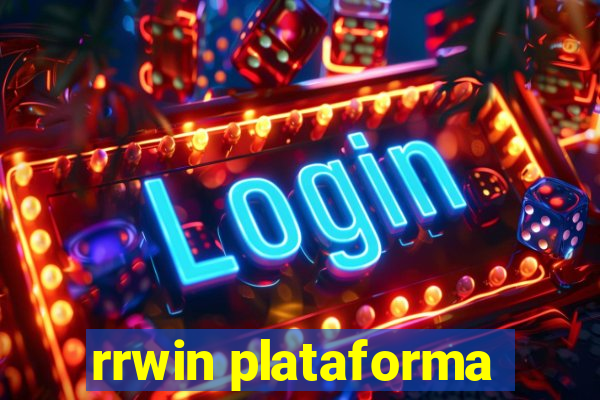 rrwin plataforma