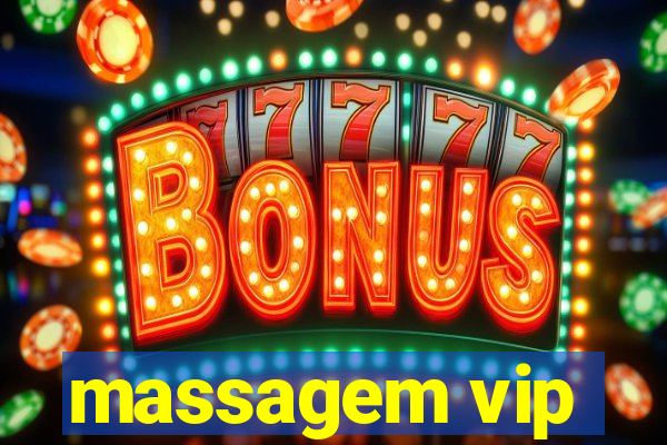 massagem vip